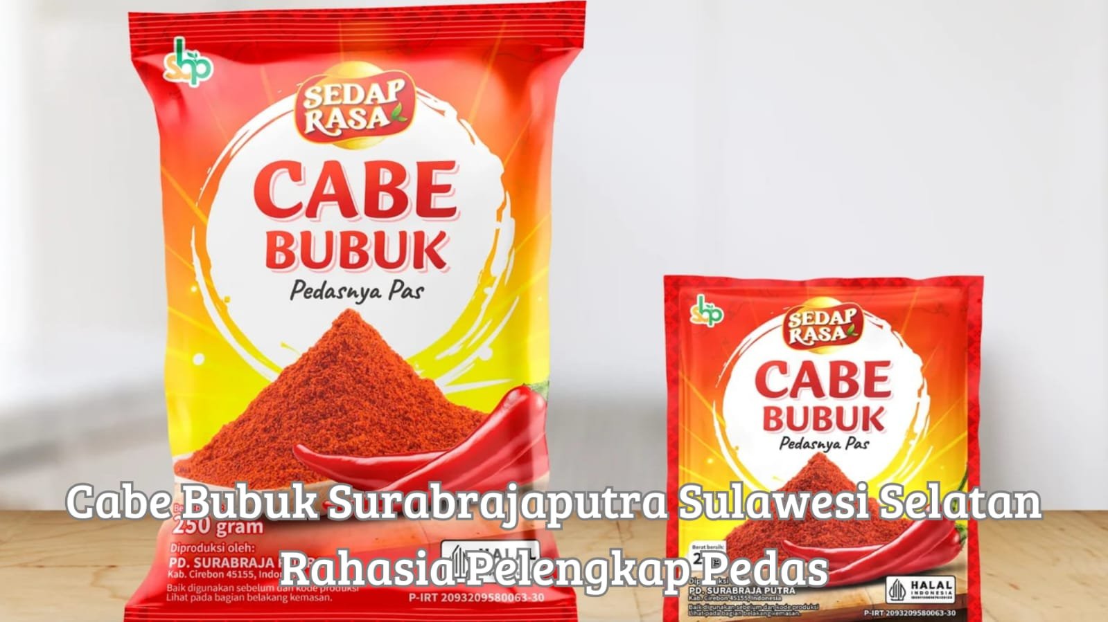 Produk kemasan cabe bubuk surabrajaputra sulawesi selatan