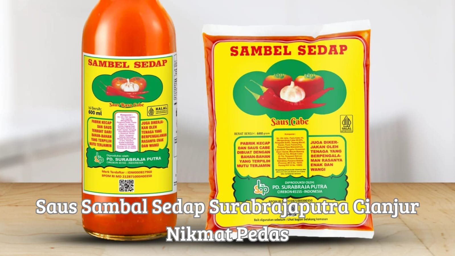 Sajian makanan nikmat dengan saus sambal sedap surabrajaputra cianjur