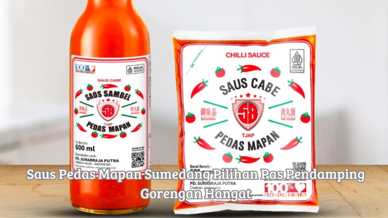 Sajian hidangan Tahu Sumedang renyah dan gorengan hangat yang bersanding dengan botol saus pedas mapan sumedang ciptaan PT Surabrajaputra