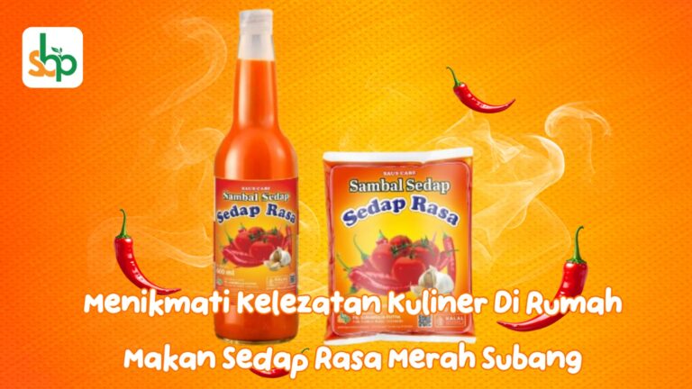 Sajian aneka menu masakan Nusantara olahan rumah makan Sedap rasa merah subang tersaji hangat di atas meja pelanggan