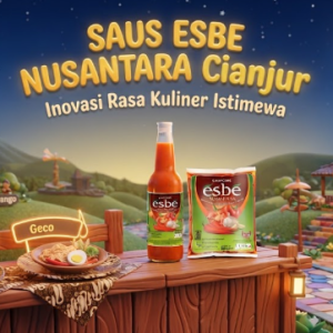 Saus Esbe Nusantara Cianjur bumbu istimewa pilihan keluarga untuk sajian nikmat di rumah