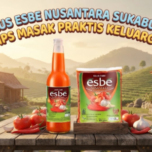 Saus Esbe Nusantara Sukabumi bumbu andalan untuk kelezatan masakan keluarga