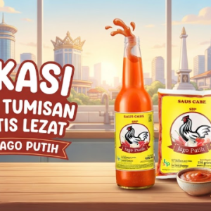 Saus Jago Putih bekasi bumbu andalan untuk racikan menu tumisan praktis lezat di rumah